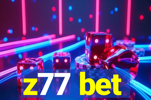 z77 bet
